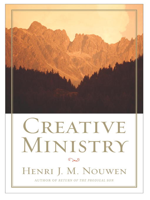 Title details for Creative Ministry by Henri J. M. Nouwen - Wait list